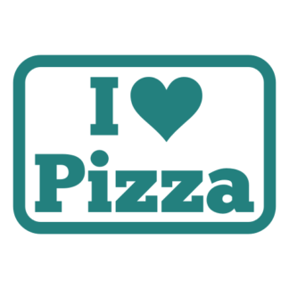 I Love Pizza Decal (Turquoise)